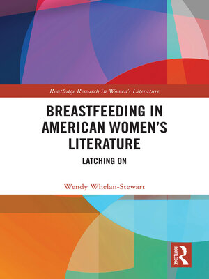 cover image of Breastfeeding in American Women's Literature